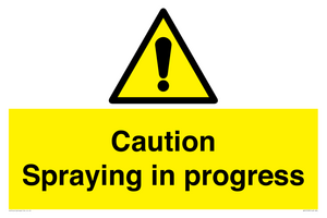 Caution Spraying in progress